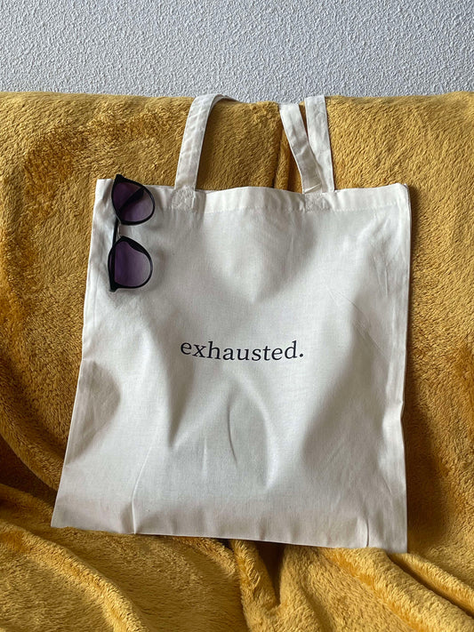 Tote bag exausted. 🖤