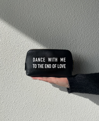 Petite Trousse en Similicuir Noir ou Beige DANCE WITH ME TO THE END OF LOVE 🖤